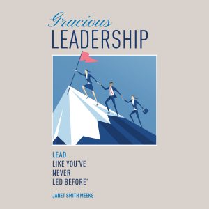 Gracious Leadership